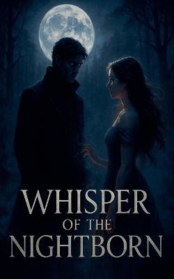 Whisper of the Nightborn - Hamza Laaouamri - cover
