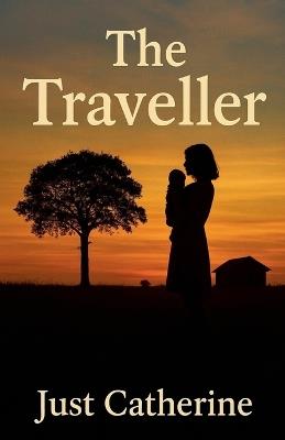 The Traveller - Just Catherine - cover