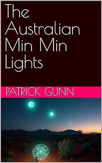 The Australian Min Min Lights