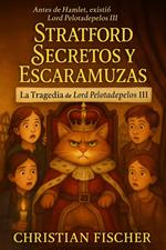 SECRETOS Y TRAVESURAS DE STRATFORD