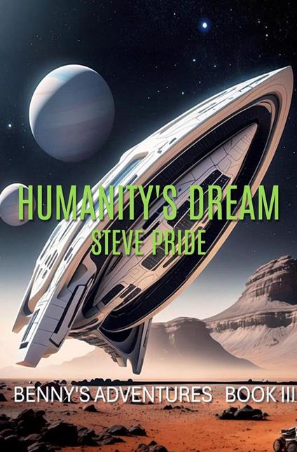 Humanity's Dream - Pride Steve - ebook