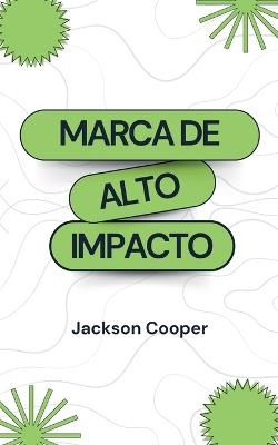 Marca de Alto Impacto - Jackson Cooper - cover
