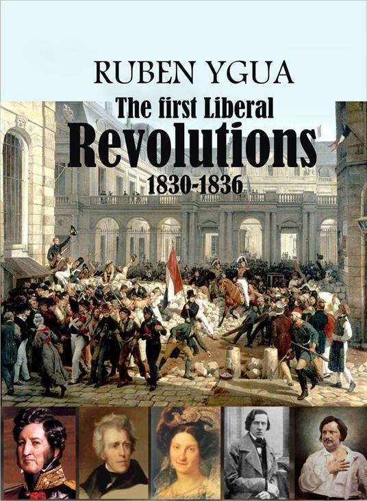 The First Liberal Revolutions