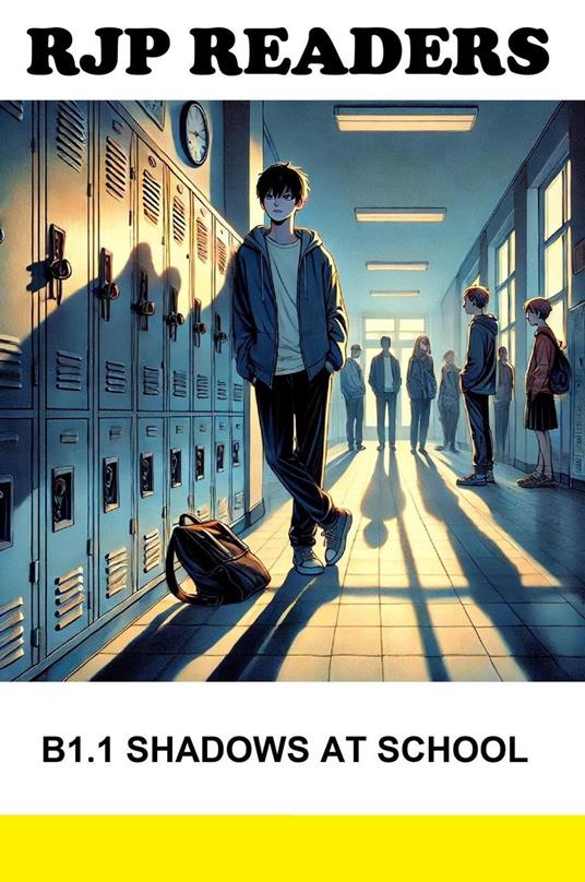 B1.1 Shadows at School