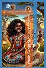 Las Aventuras de Lily y Kumba (El Festival de las Máscaras que Hablan)