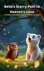 Bella's Starry Path to Heaven's Love