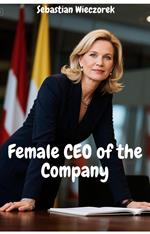 Female CEO of the Company