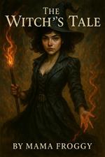 The Witch's Tale