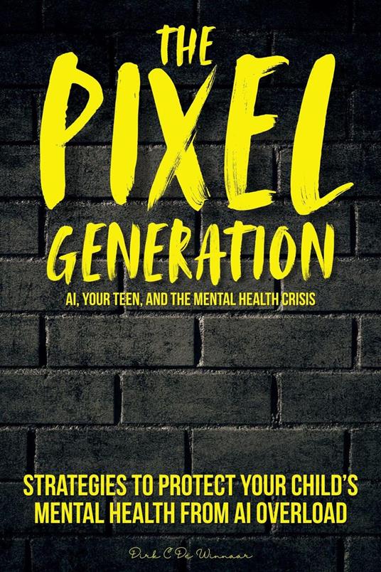 The Pixel Generation: Skills & Strategies To Protect Your Child’s Mental Health From AI Overload