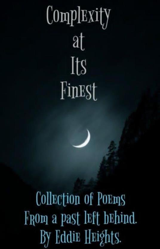 Complexity at its Finest