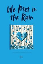 We Met in the Rain And Other Bilingual Swedish-English Short Stories