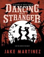 Dancing With a Stranger