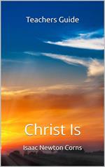 Christ Is Teacher’s Guide