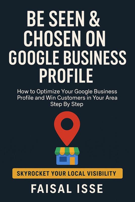 Be Seen & Chosen on Google Business Profile