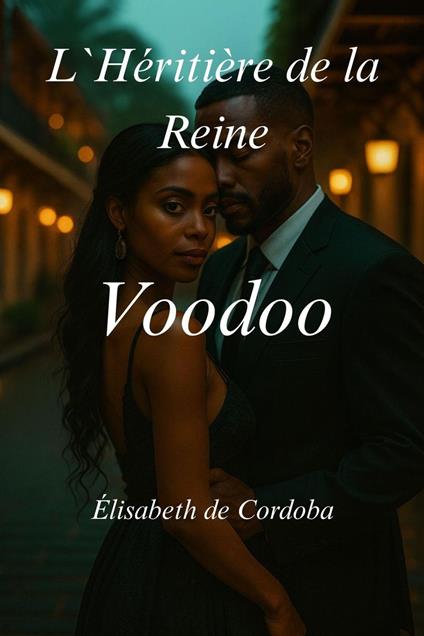 L`Héritière de la Reine Voodoo