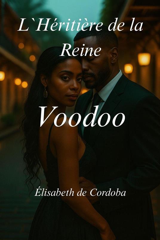 L`Héritière de la Reine Voodoo