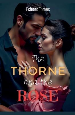 The Thorne & The Rose - Echoed Tomes - cover