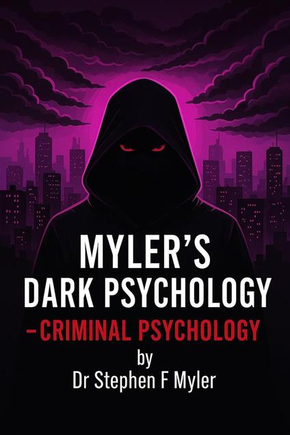 Myler's Dark Psychology