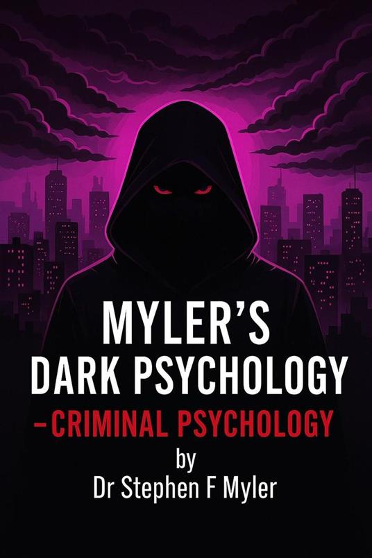 Myler's Dark Psychology