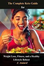 The Complete Keto Guide