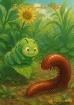 The Caterpillar and the Millipede