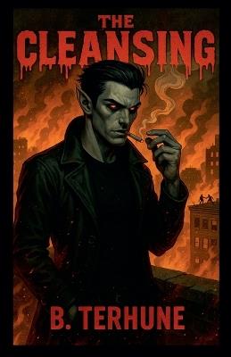 The Cleansing - B Terhune - cover
