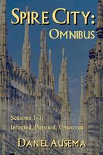 Spire City: Omnibus