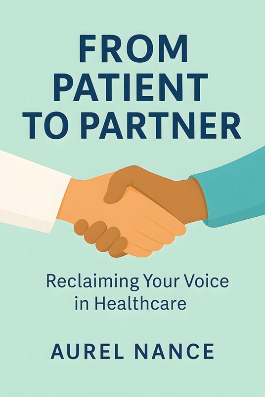 From Patient To Partner