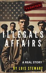 Illegals Affairs