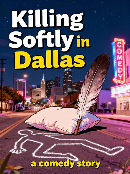 Killing Softly in Dallas