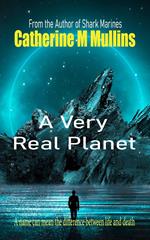 A Very Real Planet
