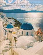The Talents Within: Discovering Your Gifts Through Biblical Wisdom