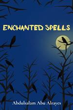 Enchanted Spells