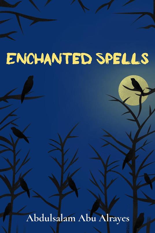 Enchanted Spells