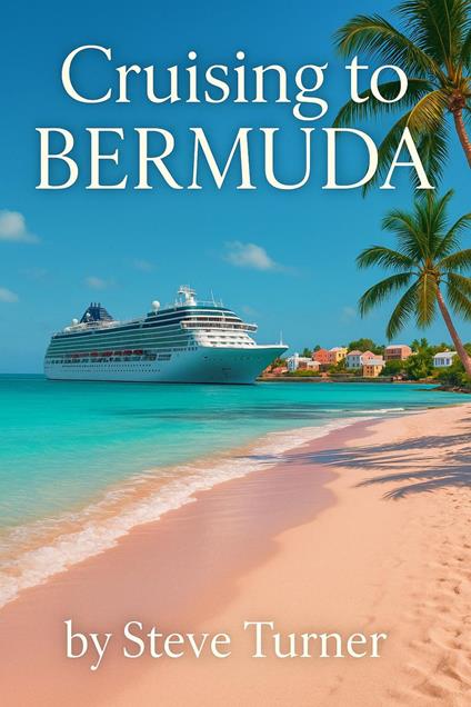 Cruising To Bermuda