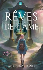 Rêves de l’Âme