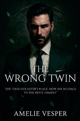 The Wrong Twin - Amelie Vesper - cover