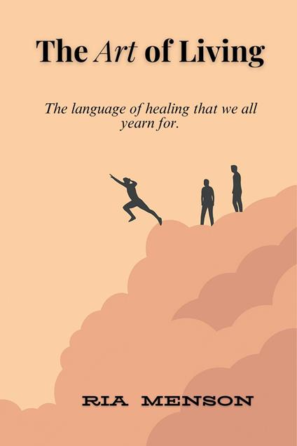 The Art of Living