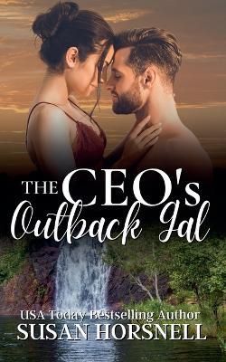 The CEO's Outback Gal - Susan Horsnell - cover
