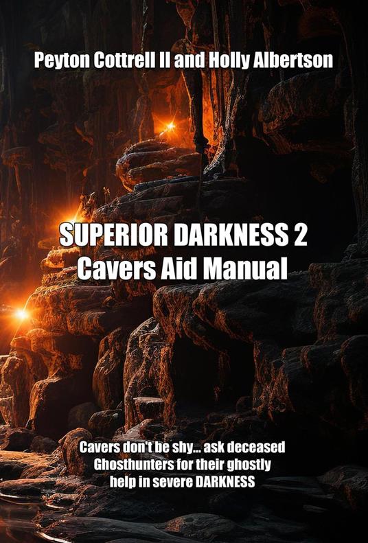 Superior Darkness 2 Cavers Aid Manual