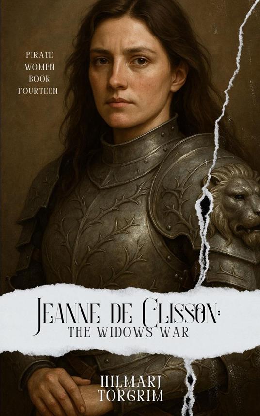 Jeanne de Clisson: The Widow's War - Hilmarj Torgrim - ebook
