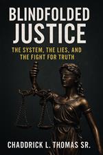 Blindfolded Justice