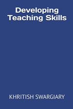 Developing Teaching Skills
