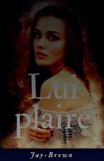 Lui plaire