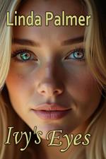 Ivy's Eyes