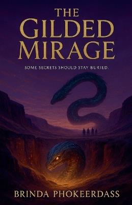 The Gilded Mirage - Brinda Phokeerdass - cover