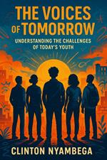 The voices of tomorrow