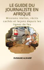Le Guide du Journaliste en Afrique
