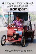 A Hope Photo Book - Ligght from the East - Transport