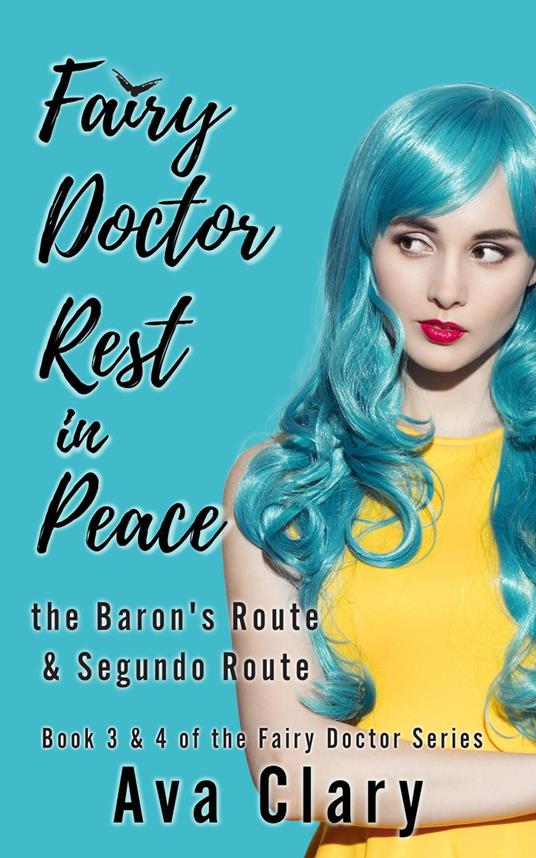 Fairy Doctor Rest in Peace: 2-in-1 the Baron's route and Segundo route